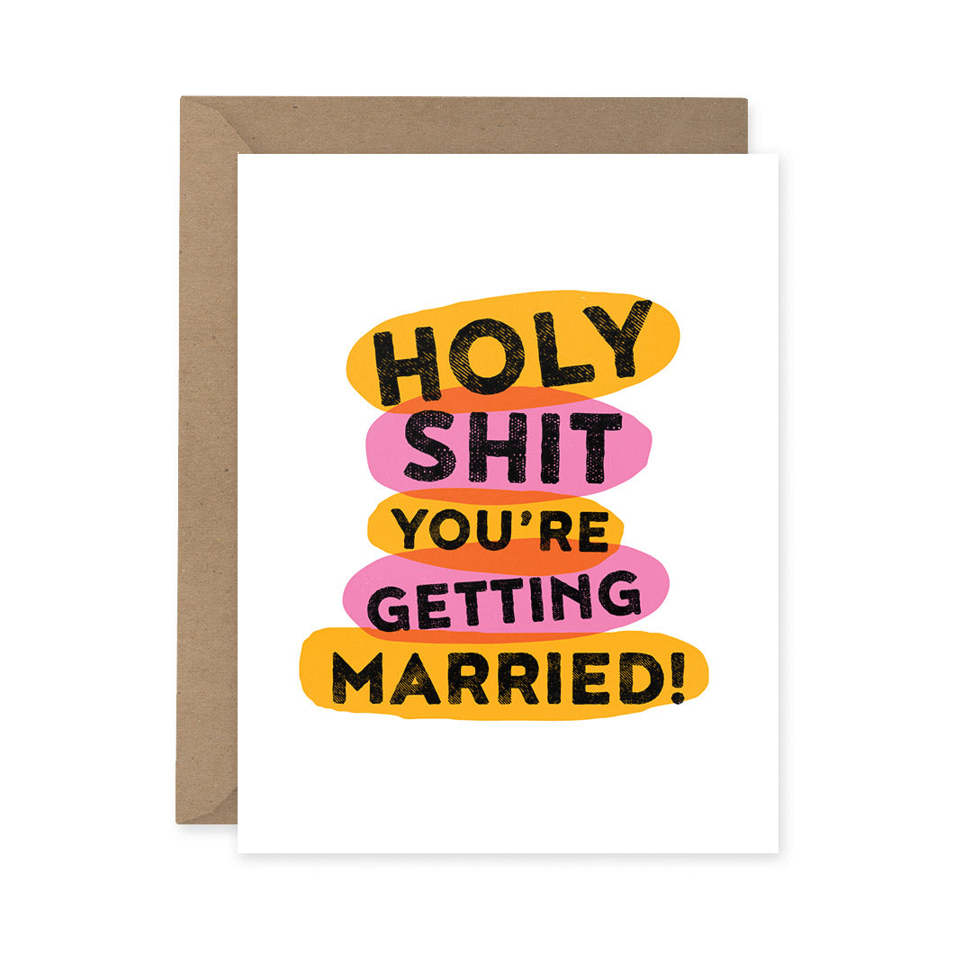 Woodbine Drive - Holy S***...Getting Married Card